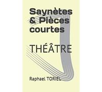 Saynètes & Pièces courtes: THÉÂTRE