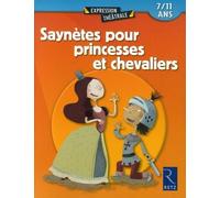 Saynètes pour princesses et chevaliers