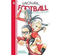 Sayonara, Football 6 – Farewell, My Dear Cramer