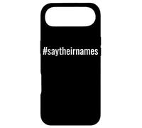 #saytheirnames | Say Their Names Coque pour iPhone Air
