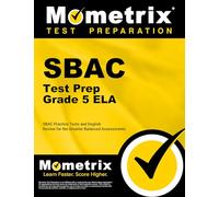 SBAC Test Prep Grade 5 ELA: SBAC Practice Tests and English Review for the Smarter Balanced Assessments
