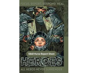 SBAR Nurse Report Sheet Notebook: SBAR Brainsheet - A Structured Patient Report Journal for Shift Handoffs, Clinical Notes, and Quick Reference