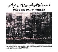 Apostolos Anthimos - Days We Can't Forget [Import]