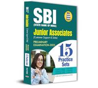 SBI Junior Associates Customer Support and Sales Preliminary Exam-2025 15 Practice Sets With Latest Solved Papers