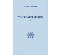 Sc 133 vie de saint martin - tome 1 Sulpice Sévère (Auteur)