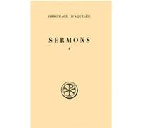 Sc 154 sermons - tome 1 (1-17 a) Chromace d' Chromace d'Aquilée (Auteur)