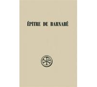 Sc 172 epitre de barnabe - Barnabé - Cerf - broché - Etude