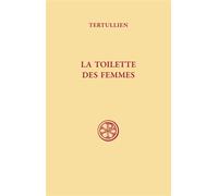 Sc 173 la toilette des femmes - Tertullien - Cerf - broché - Essai