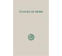Sc 201 evangile de pierre Pierre Apotre (Auteur)