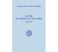 SC 223 LETTRE AUX FRÈRES DU MONT-DIEU