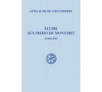 Sc 223 lettre aux frères du mont-dieu GUILLAUME SAINT-THIE (Auteur)