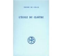 Sc 240 l'ecole du cloitre Pierre de Celle (Auteur)
