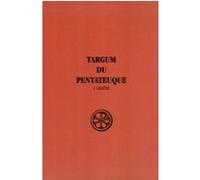 Sc 245 targum du pentateuque - tome 1 genese Jacques Robert (Traduction), Le Deaut Roger (Auteur)