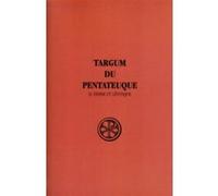 Sc 256 targum du pentateuque - tome 2 exode et levitique Jacques Robert (Traduction), Le Deaut Roger (Auteur)