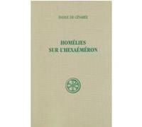 Sc 26 homelies sur l'hexaemeron Basile De Césarée (Auteur)