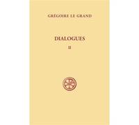 SC 260 Dialogues tome 2 (livres I-III) Grégoire I (Auteur)
