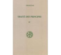 Sc 269 traite des principes - tome 4 - Origène - Cerf - broché - Livre