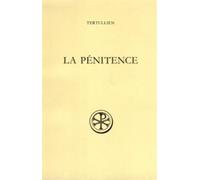 Sc 316 la penitence - Tertullien - Cerf - broché - Etude