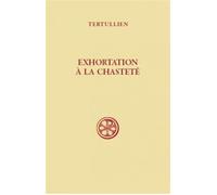 Sc 319 exhortation a la chastete - Tertullien - Cerf - relié - Livre