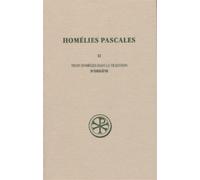 Sc 36 homélies pascales, ii Tome 2 - Origène - Cerf - broché - Essai