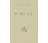 SC 405 Discours 06-12 - Grégoire De Nazianze - Cerf - broché - Etude