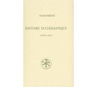 Sc 418 histoire ecclesiastique - livres iii-iv Sozomène (Auteur)