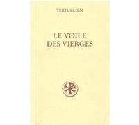 Sc 424 les voile des vierges Tertullien (Auteur)