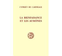 Sc 440 la bienfaisance et les aumônes - Cyprien - Cerf - broché - Livre