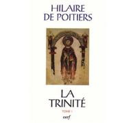 Sc 443 la trinité, i - Hilaire De Poitiers - Cerf - broché - Essai