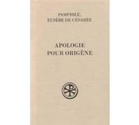 SC 465, Apologie pour Origène tome 2 Pamphile de Césarée (Auteur), Eusèbe De Césarée (Auteur), Rufin D'aquilée (Auteur)