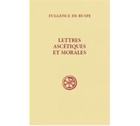 Sc 487 lettres ascetiques et morales - Fulgence De Ruspe - Cerf - broché - Essai