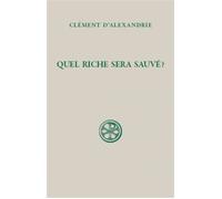 Sc 537 quel riche sera sauvé ? - Clément D'alexandrie - Cerf - broché - Etude