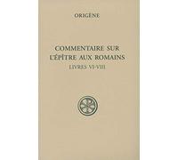 SC 543 Commentaire sur l'Épitre aux Romains, III
