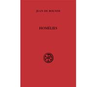 Sc 580 homelies - Jean de Bolnisi - Cerf - relié - Essai