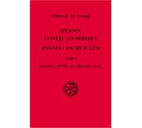 Sc 587 hymnes contre les heresies, hymnes contre julien -tome 1 - Ephrem De Nisibe - Cerf - relié - Essai