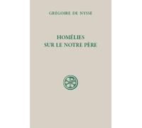 SC 596 Homélies sur le Notre Père