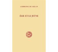 Sc 611 elie et le jeune Ambroise De Milan (Auteur)