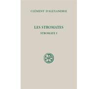 Sc 633, stromate i - Clément D'alexandrie - Cerf - broché - Essai