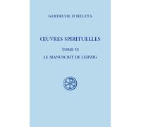 SC 634, Oeuvres spirituelles, t. VI