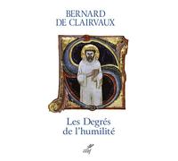 SC 647 - Les degrés de l'humilité - Bernard De Clairvaux - Cerf - broché - Essai