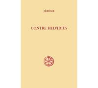 SC 653, Contre Helvidius - Jérôme De Stridon - Cerf - broché - Essai