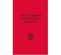 SC 658 - Textes chrétiens chinois du Haut Moyen Âge - Alexis Balmont - Cerf - broché - Essai