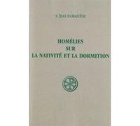 Homélies sur la nativité et la dormition