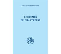 SC313 Coutumes de chartreuse - Guigues 1er le Chartreux - Cerf - broché - Essai