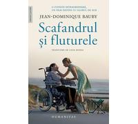 Scafandrul si fluturele - Jean-Dominique Bauby