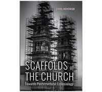 Scaffolds Of The Church