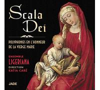 Scala dei - polyphonies en l'honneur de la vierge marie - cd