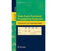 Scala: From A Functional Programming Perspective