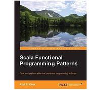 Scala Functional Programming Patterns