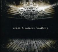 Scala & Kolacny Brothers - Scala & Kolacny Brothers [Import]